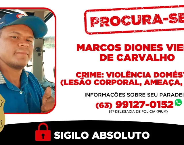 Marcos Diones é investigado por diversos crimes relacionados à violência doméstica contra sua ex-companheira - Foto: Card SSP/TO