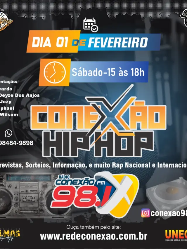 Estreia hoje, 01, Programa CONEXÃO HIP-HOP