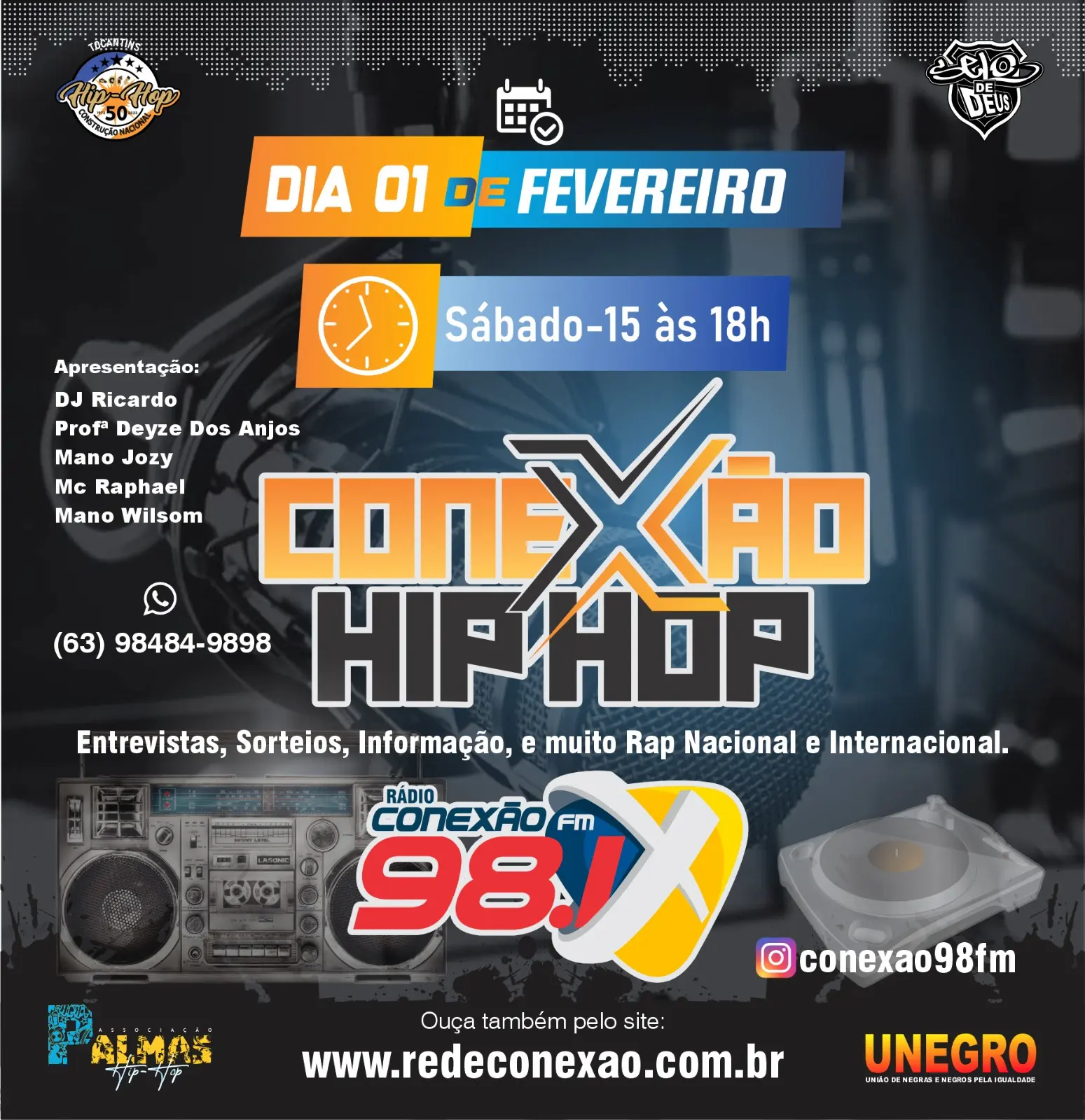 Estreia hoje, 01, Programa CONEXÃO HIP-HOP