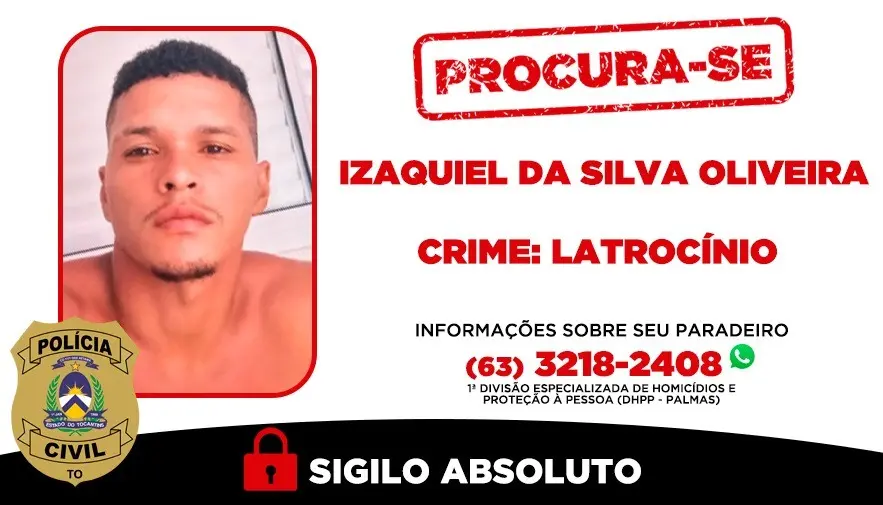 Izaquiel da Silva Oliveira, de 29 anos, está sendo procurado pela DHPP - Palmas pelo crime de latrocínio - Divulgação PC/TO 