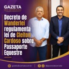 Decreto de Wanderlei regulamenta lei de Cleiton Cardoso sobre Passaporte Equestre