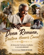 Editorial | Doutora Honoris Causa, Dona Romana simboliza a urg&ecirc;ncia de valorizar as mulheres que preservam a alma cultural do Tocantins