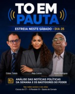 Entre fatos e bastidores: &ldquo;TO em Pauta&rdquo; chega para ampliar o debate e as an&aacute;lises sobre a pol&iacute;tica tocantinense