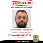 Informa&ccedil;&otilde;es que possam contribuir para a localiza&ccedil;&atilde;o de Ad&iacute;lio podem ser repassadas, de forma sigilosa, pelo telefone (63) 3471-3776 - Foto: Dicom SSP/TO